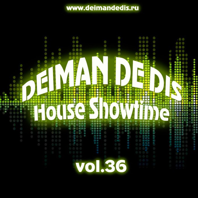 House Showtime vol.36