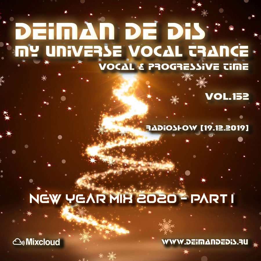 My Universe Vocal Trance vol.152 (New Year Mix 2020 - Part I)