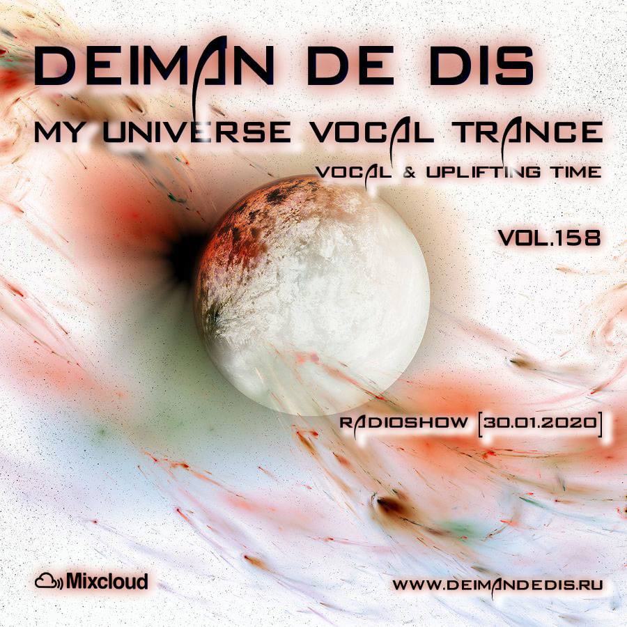 My Universe Vocal Trance vol.158 | Deiman de Dis