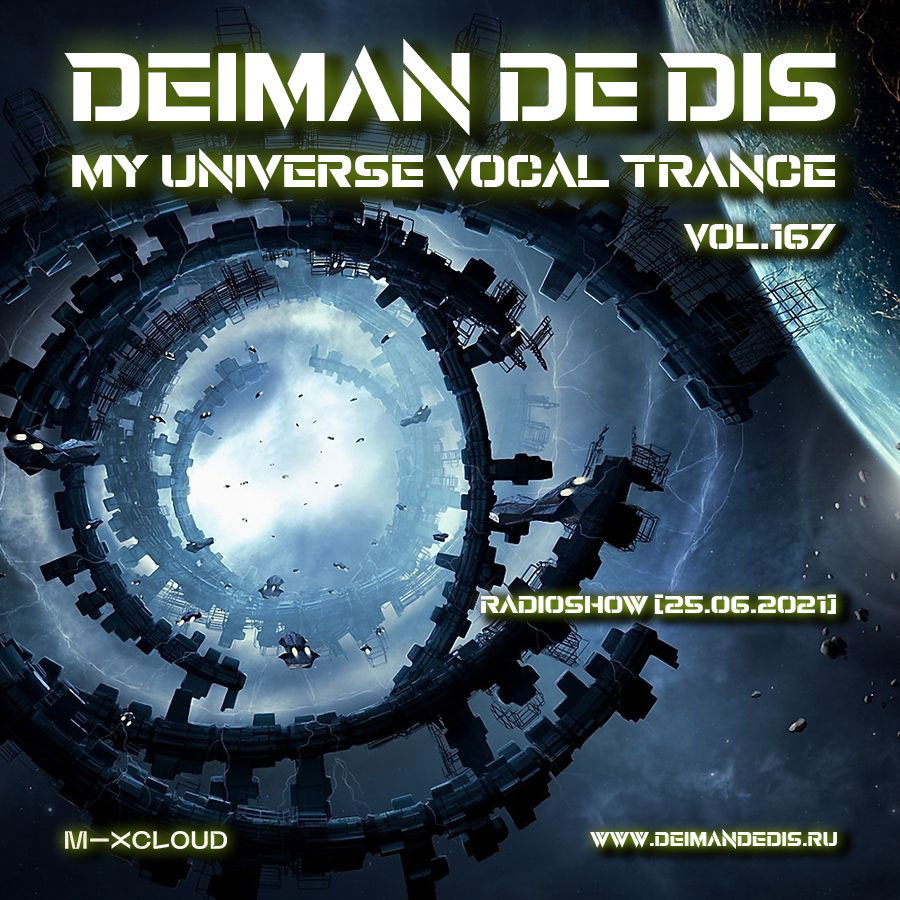 My Universe Vocal Trance vol.167 | Deiman de Dis